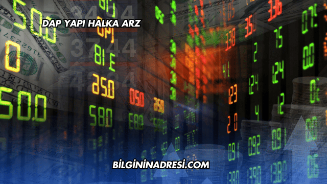 DAP Yapı Halka Arz