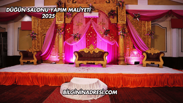 Düğün Salonu Yapım Maliyeti 2025