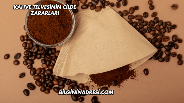 Kahve Telvesinin Cilde Zararları