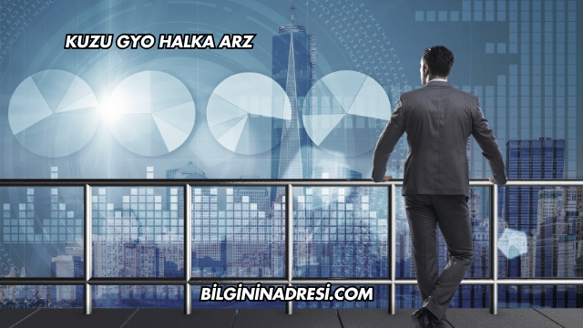 Kuzu GYO Halka Arz