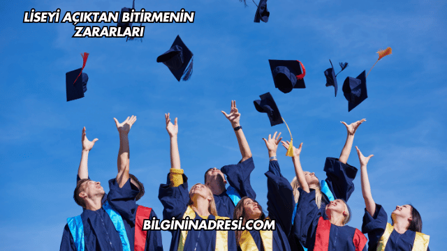 Liseyi Açıktan Bitirmenin Zararları