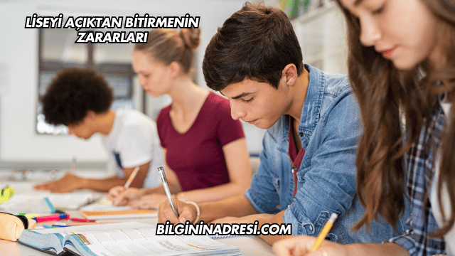 Liseyi Açıktan Bitirmenin Zararları