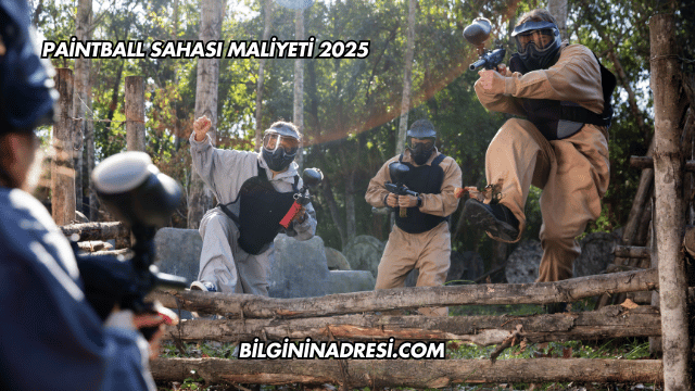 Paintball Sahası Maliyeti 2025