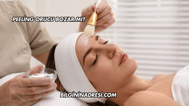 Peeling Orucu Bozar mı?