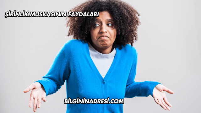 Şirinlik Muskasının Faydaları