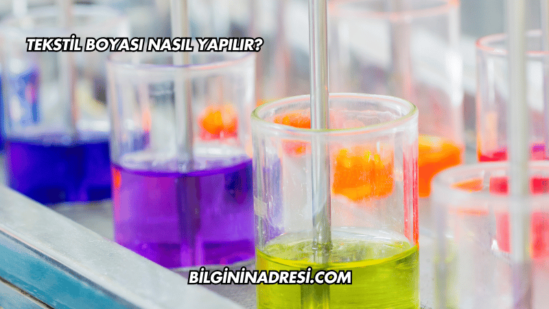 Tekstil Boyası Nasıl Yapılır?
