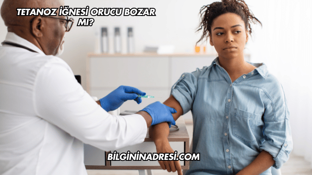 Tetanoz İğnesi Orucu Bozar mı?