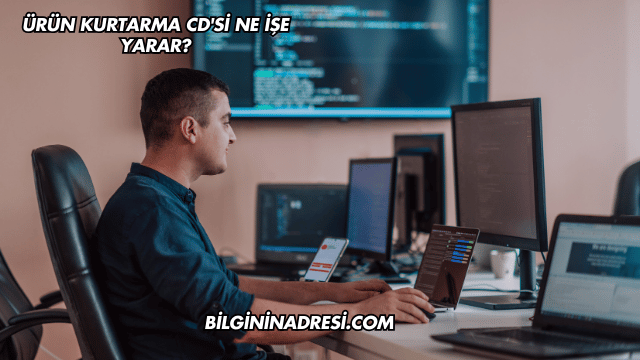 Ürün Kurtarma CD'si Ne İşe Yarar?