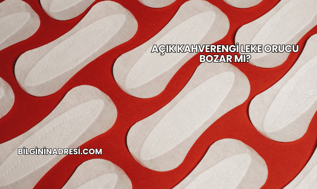 Açık Kahverengi Leke Orucu Bozar mı?