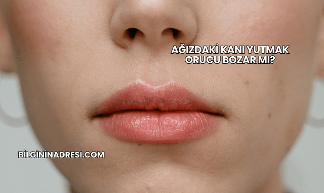 Ağızdaki Kanı Yutmak Orucu Bozar mı?