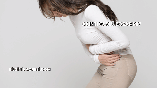 Akıntı Guslü Bozar mı?
