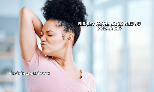 Bir Şey Koklamak Orucu Bozar mı?