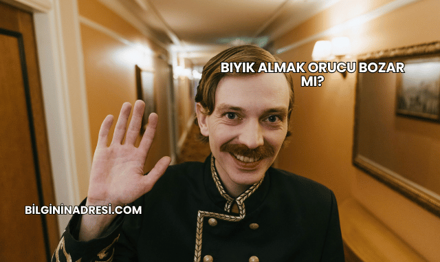 Bıyık Almak Orucu Bozar mı?