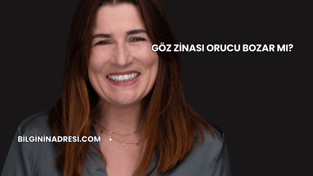 Göz Zinası Orucu Bozar mı?