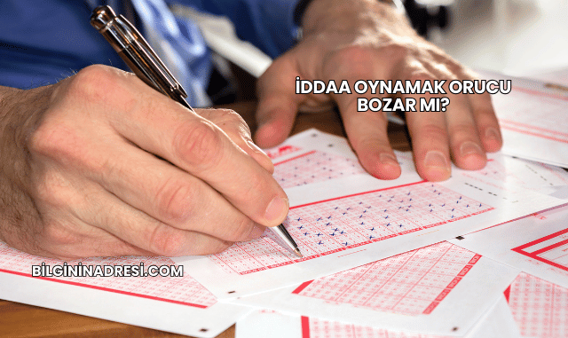 İddaa Oynamak Orucu Bozar mı?
