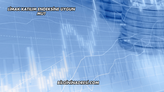 Limak Katılım Endeksine Uygun mu?