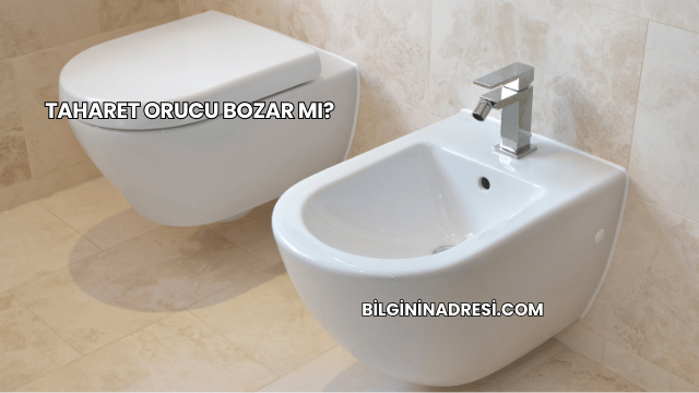 Taharet Orucu Bozar mı?
