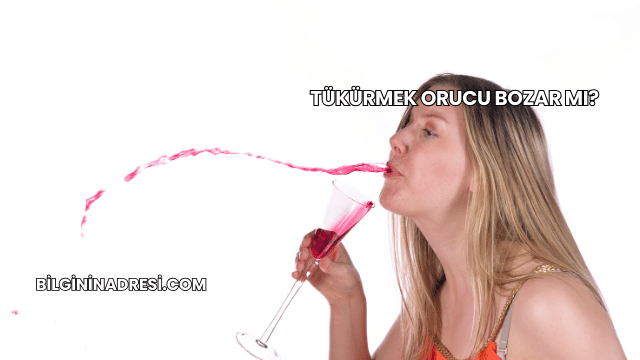 Tükürmek Orucu Bozar mı?