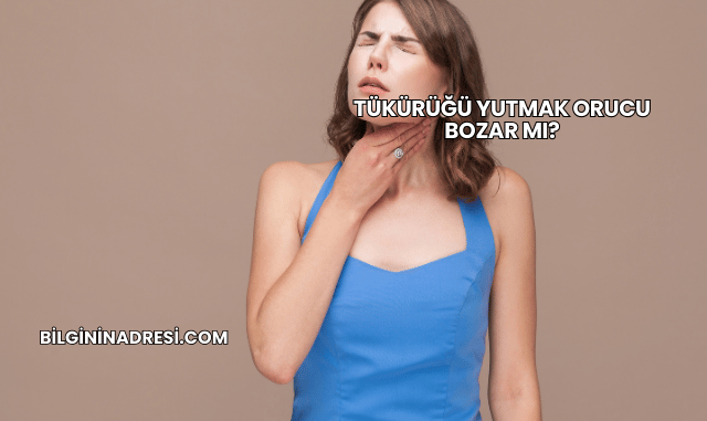 Tükürüğü Yutmak Orucu Bozar mı?