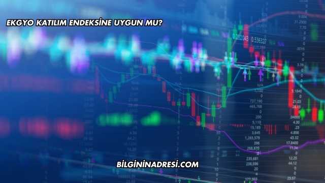 EKGYO Katılım Endeksine Uygun mu?