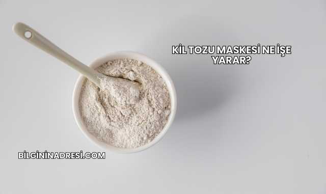 Kil Tozu Maskesi Ne İşe Yarar?
