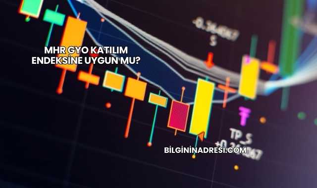 MHR GYO Katılım Endeksine Uygun mu?