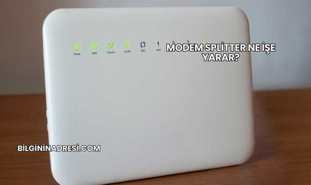Modem Splitter Ne İşe Yarar?