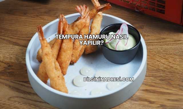Tempura Hamuru Nasıl Yapılır?