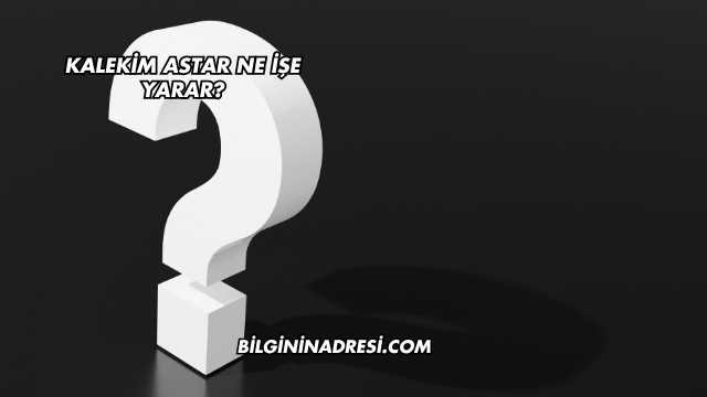 Kalekim Astar Ne İşe Yarar?