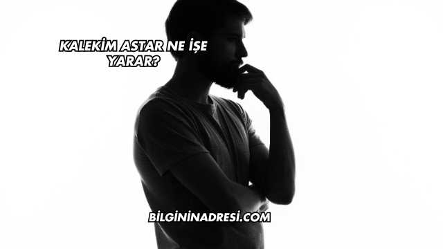 Kalekim Astar Ne İşe Yarar?