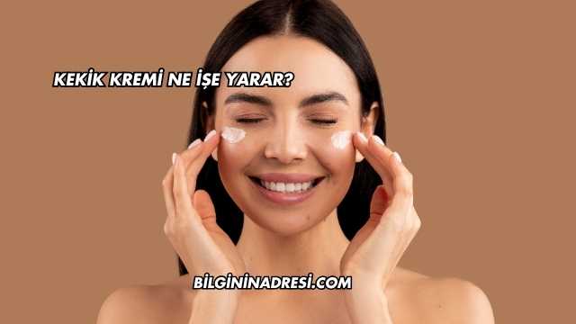 Kekik Kremi Ne İşe Yarar?