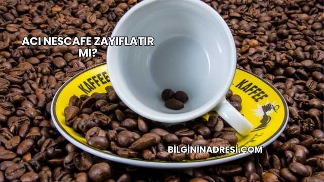 Acı Nescafe Zayıflatır mı?