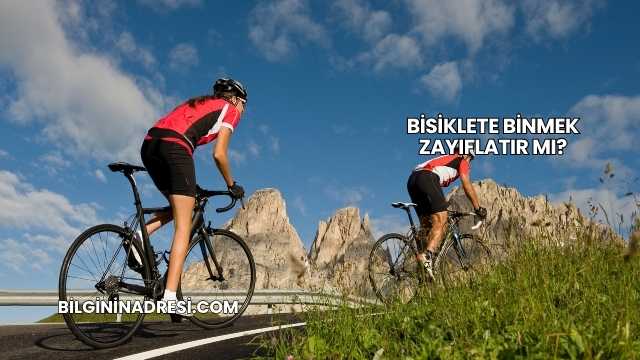Bisiklete Binmek Zayıflatır mı?