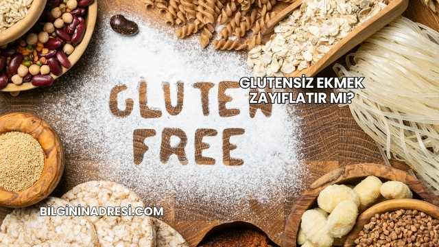 Glutensiz Ekmek Zayıflatır mı?