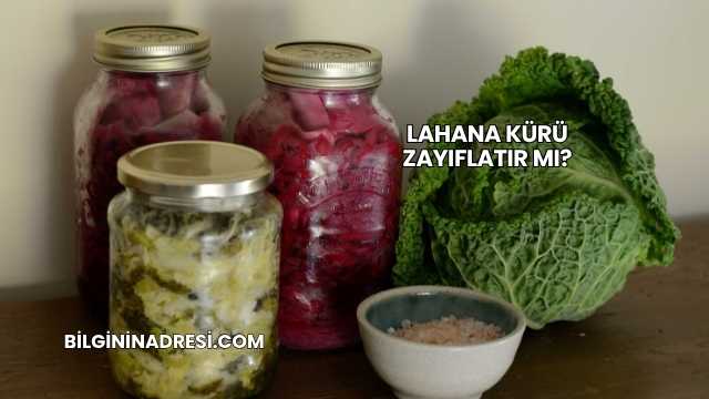 Lahana Kürü Zayıflatır mı?