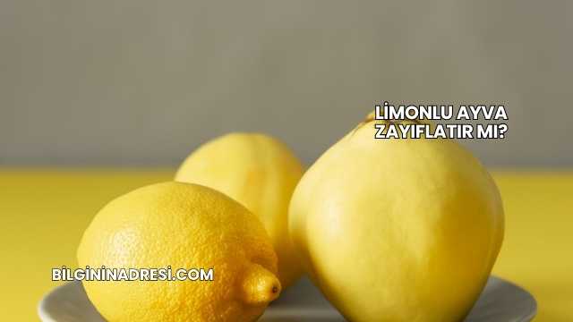 Limonlu Ayva Zayıflatır mı?