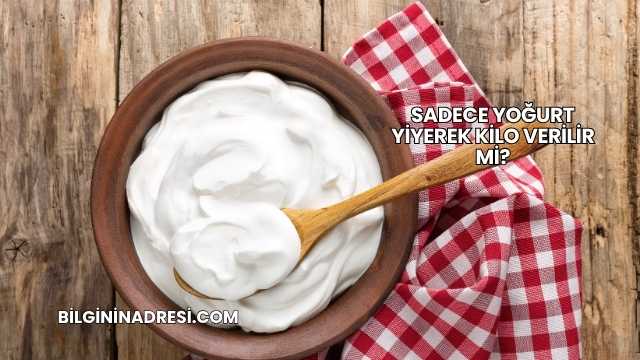 Sadece Yoğurt Yiyerek Kilo Verilir mi?