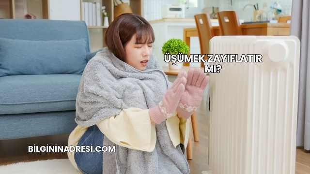 Üşümek Zayıflatır mı?