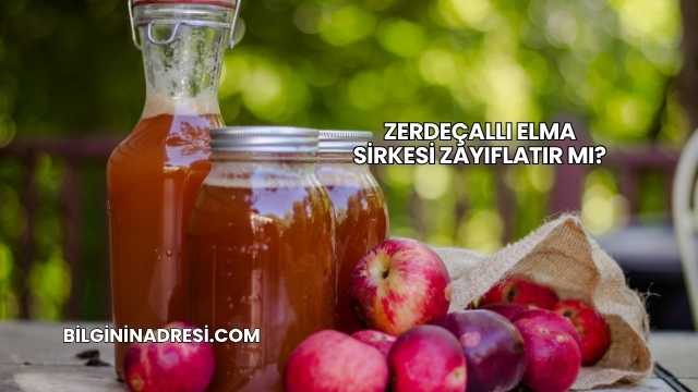 Zerdeçallı Elma Sirkesi Zayıflatır mı?